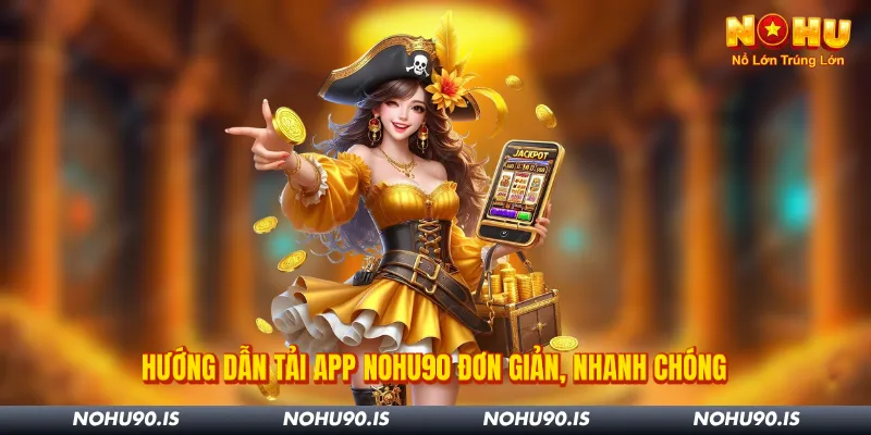 tải app nohu90