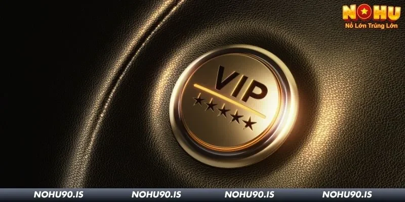 Cập nhật nhanh về ưu đãi VIP